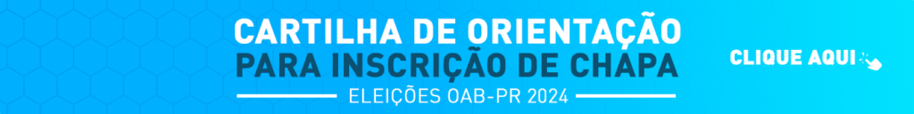 Cartilha de Orientação para Inscrição de Chapa